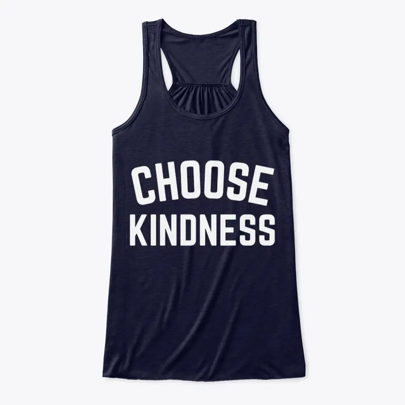 Choose Kindness